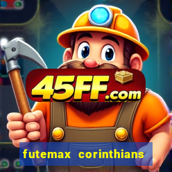 futemax corinthians x palmeiras